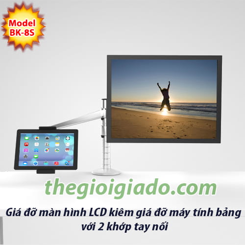 Giá đỡ màn hình LCD tay dài KIÊM giá đỡ MÁY TÍNH BẢNG tay dài BK-8S