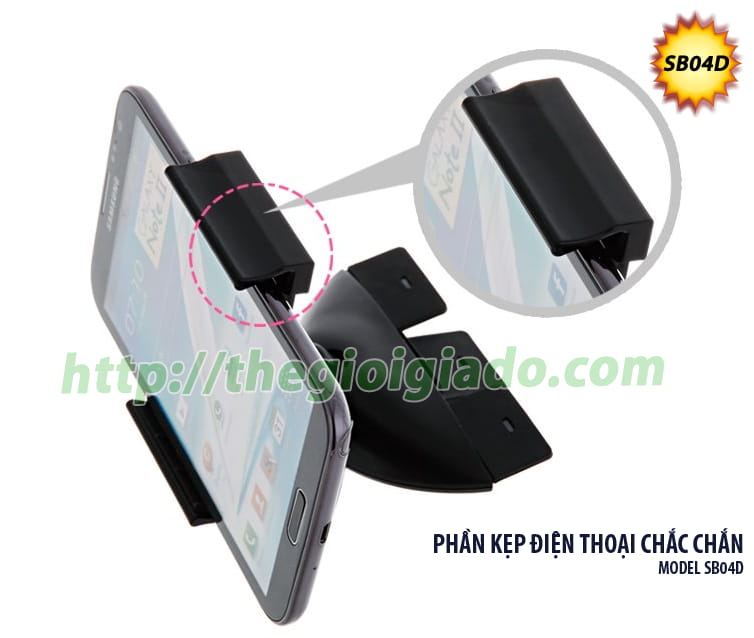 GIÁ ĐỠ SMARTPHONE DÙNG TRÊN XE ÔTÔ,Giá đỡ điện thoại dùng trên oto - MODEL: SB04D GIÁ ĐỠ SMARTPHONE DÙNG TRÊN XE ÔTÔ,Giá đỡ điện thoại dùng trên oto - MODEL: SB04D